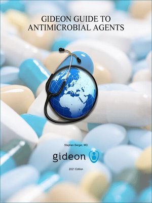 cover image of GIDEON Guide to Antimicrobial Agents